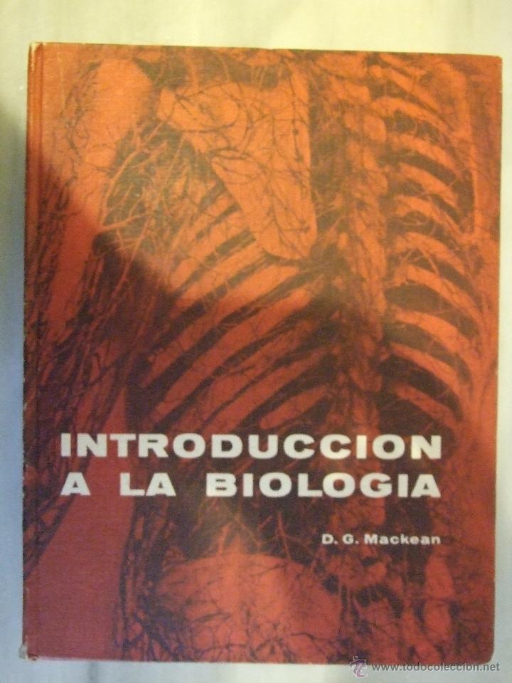Libros de segunda mano: INTRODUCCION A LA BIOLOGIA - D. G. MACKEAN - AGUILAR 1971 - Foto 1