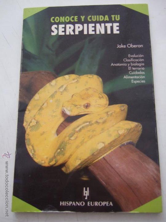 Libros de segunda mano: CONOCE Y CUIDA A TU SERPIENTE. - Foto 1