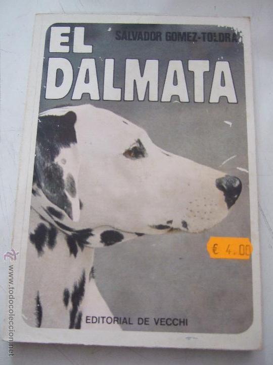 Libros de segunda mano: EL DALMATA. - Foto 1