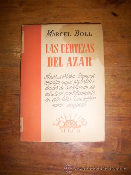 Libros de segunda mano de ciencias: BOLL, Marcel. Las certezas del azar - Foto 1