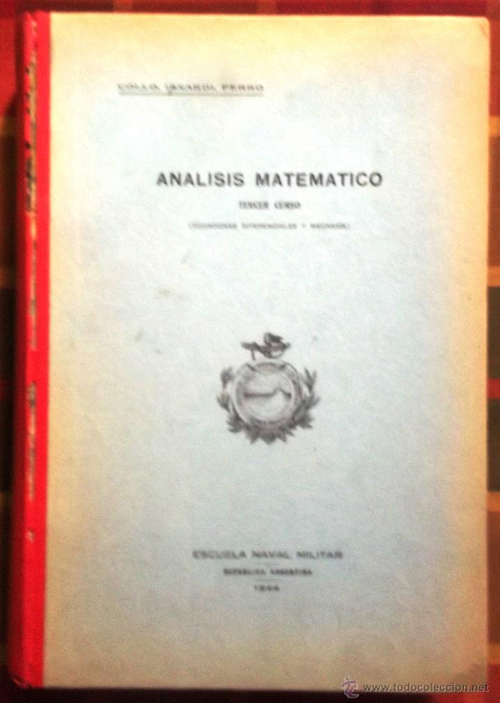 Libros de segunda mano de ciencias: Libro An&aacute;lisis matem&aacute;tico tercer curso a&ntilde;o 1944 - Foto 1