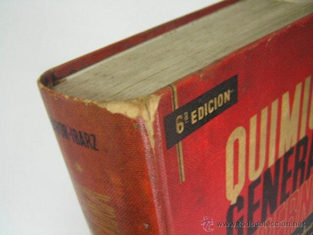 Libros de segunda mano de ciencias: quimica general moderna,joseph babor,1958,manuel marin ed, - Foto 3