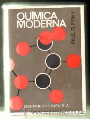 Libros de segunda mano de ciencias: QU&Iacute;MICA MODERNA  A-FIS-123 - Foto 1