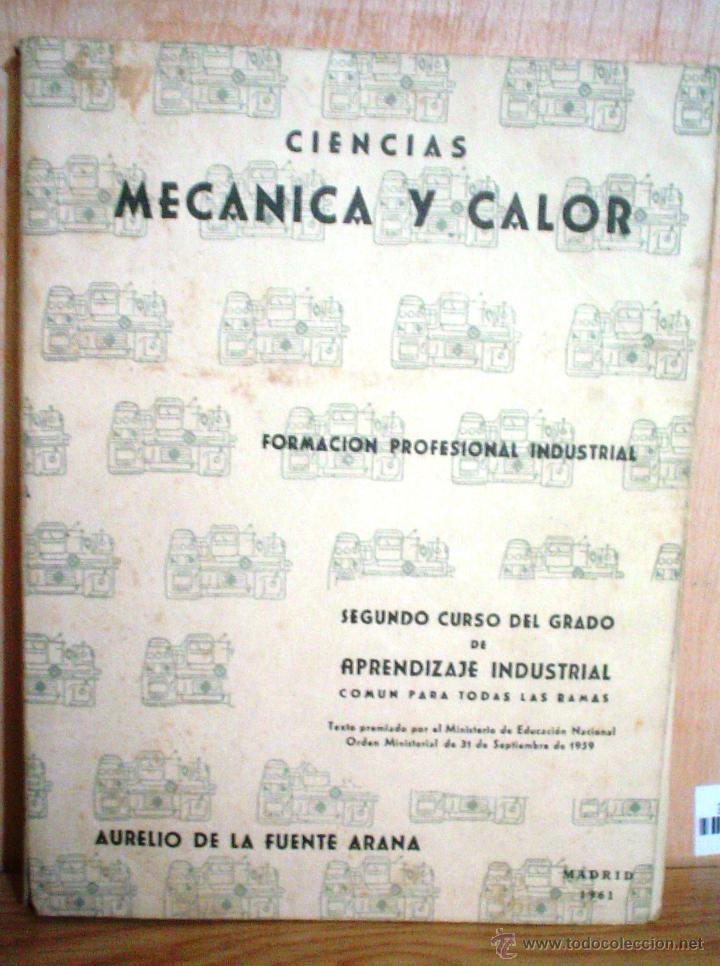 Libros de segunda mano de ciencias: MECANICA Y CALOR. - Foto 1