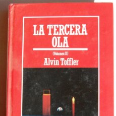 Libros de segunda mano de Ciencias: LA TERCERA OLA (VOLUMEN II), DE ALVIN TOFFLER. BIBLIOTECA MUY INTERESANTE.. Lote 45909453