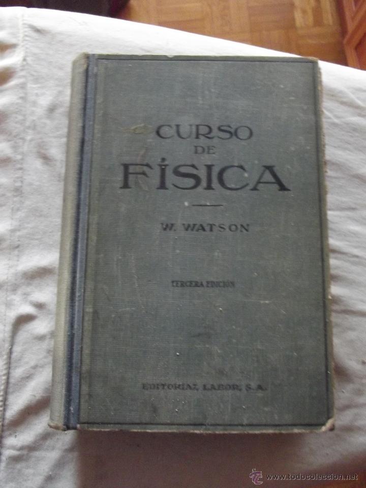 Libros de segunda mano de ciencias: CURSO DE FISICA POR W. WATSON - Foto 1