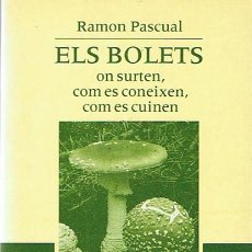 Libros de segunda mano: ELS BOLETS RAMON PASCUAL. Lote 46105389