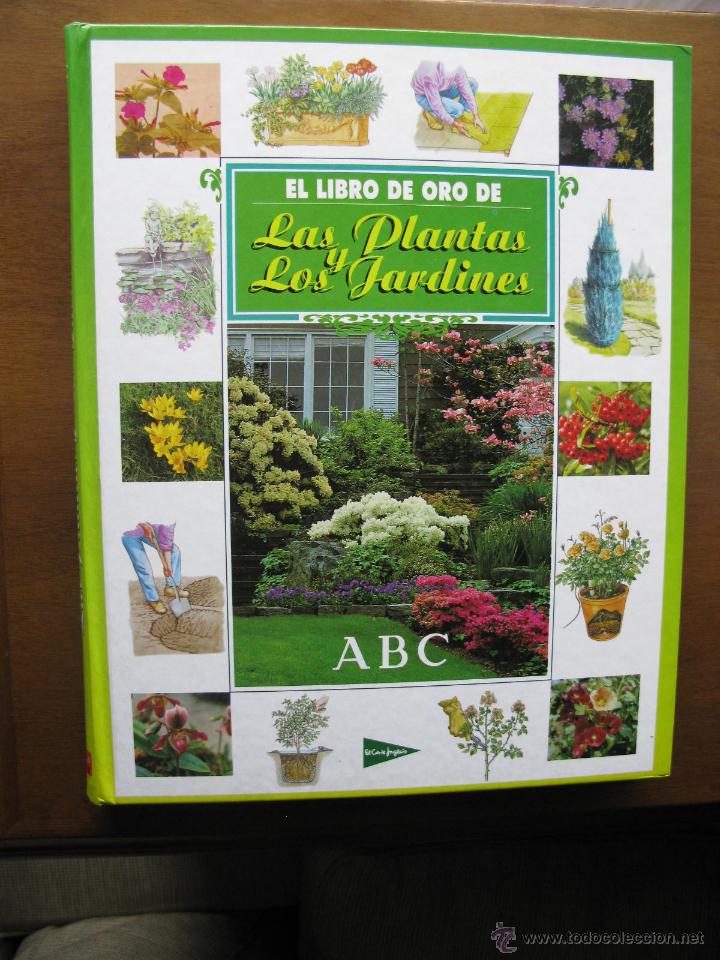 Libros de segunda mano: el libro de oro de las plantas y los jardines. ABC. (perfecto) - Foto 1
