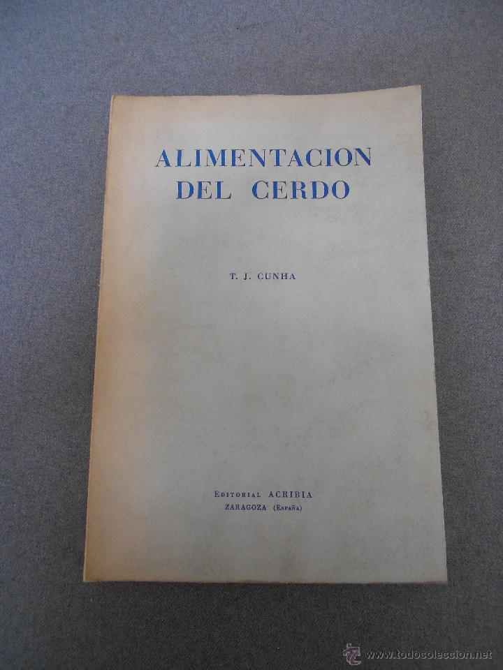 Libros de segunda mano: ALIMENTACION DEL CERDO. - Foto 1