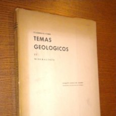 Libros de segunda mano: CUADERNOS SOBRE TEMAS GEOLOGICOS IV MINERALOGIA / JOAQUIN AGUILO DE CACERES 1963. Lote 46393227