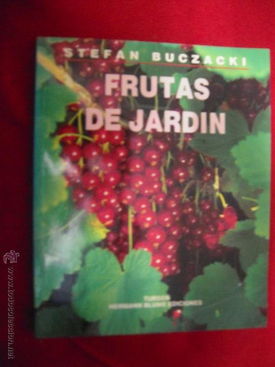 Libros de segunda mano: FRUTAS DE JARDIN - STEFAN BUCZACKI - EDITORIAL BLUME - RUSTICA - Foto 1