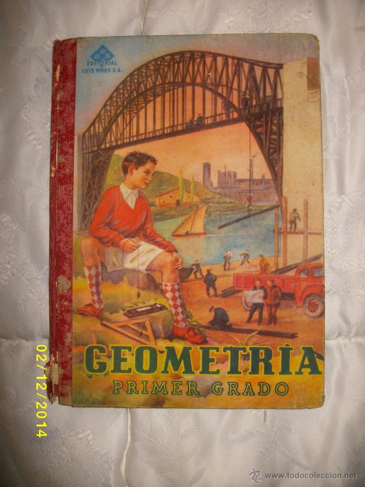 Libros de segunda mano de ciencias: GEOMETRIA PRIMER GRADO -A&Ntilde;O 1952. - Foto 1
