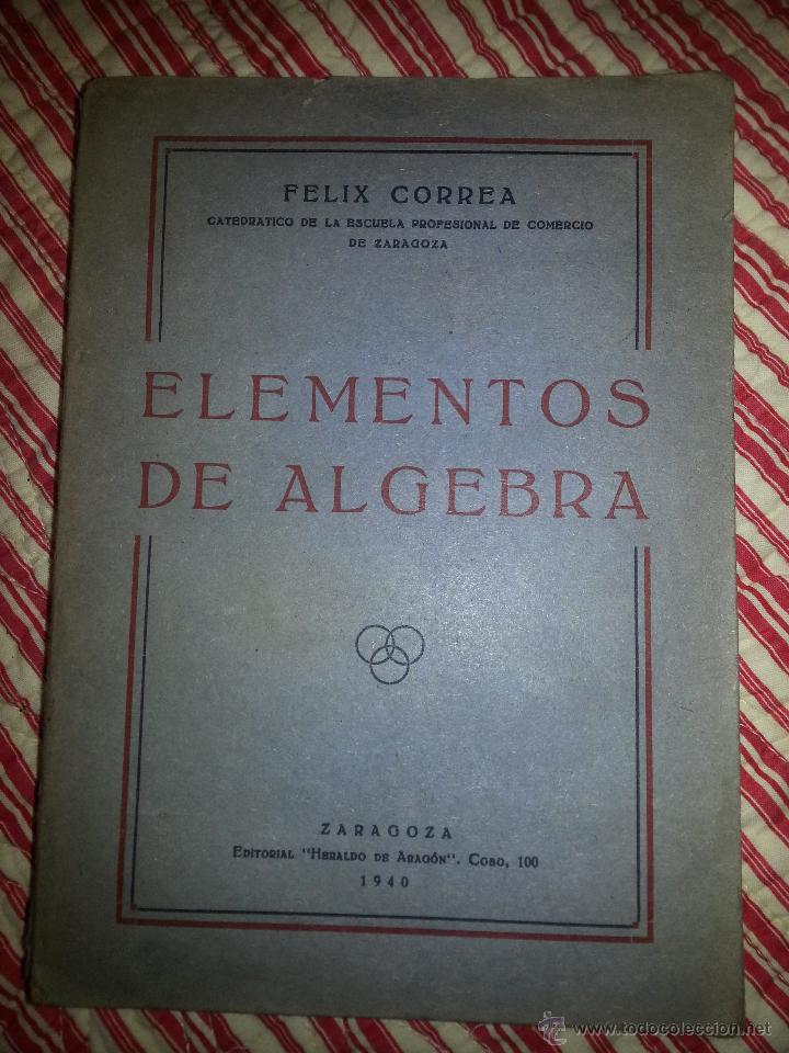 Libros de segunda mano de ciencias: Elementos de Algebra (1940) - Foto 1