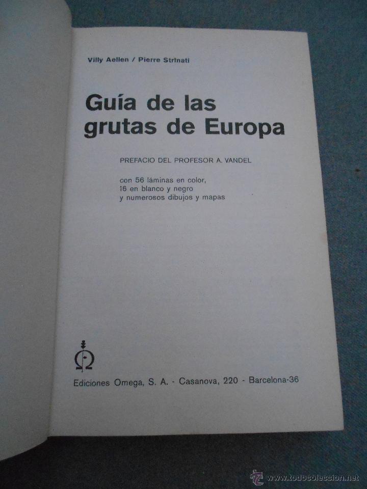 Libros de segunda mano: GUIA DE LAS GRUTAS DE EUROPA - Foto 9
