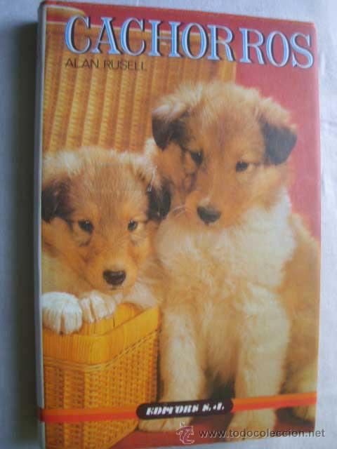 Libros de segunda mano: CACHORROS. RUSELL, Alan. 1986 - Foto 1