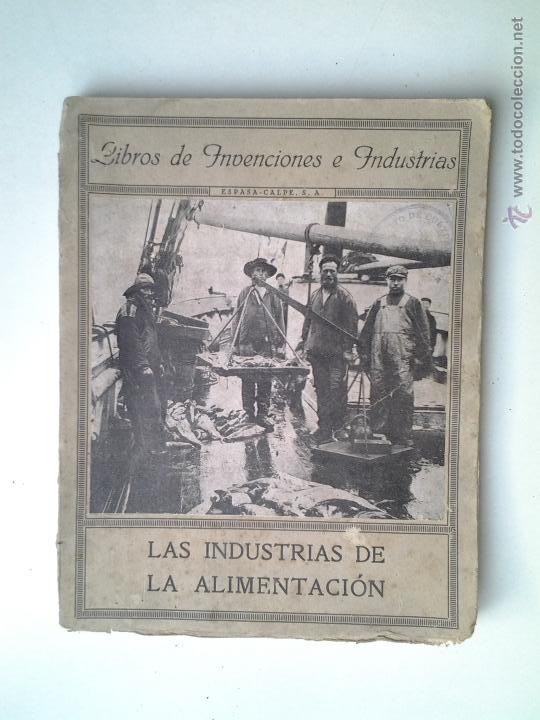 Libros de segunda mano: Las industrias de alimentacion, 1937, Angel Cabrera. - Foto 1