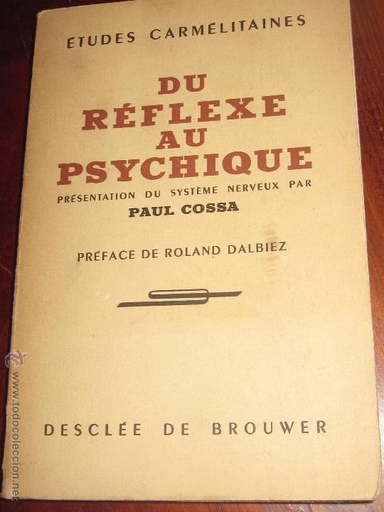Gebrauchte B&uuml;cher der Wissenschaften: &Eacute;TUDES CARM&Eacute;LITAINES DU R&Eacute;FLEXE AU PSYCHIMIQUE PAUL COSSA. A&Ntilde;O 1948