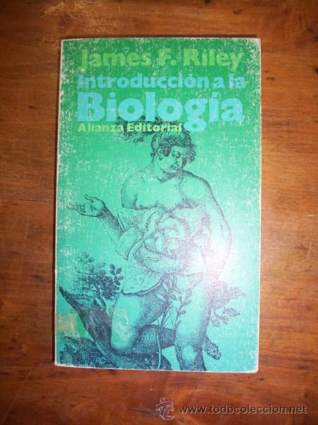 Libros de segunda mano: RILEY, James F. Introducci&oacute;n a la biolog&iacute;a - Foto 1