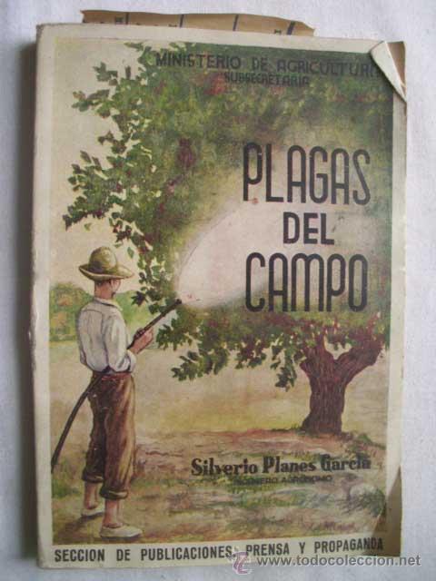 Libros de segunda mano: PLAGAS DEL CAMPO. PLANES GARC&Iacute;A, Silverio - Foto 1