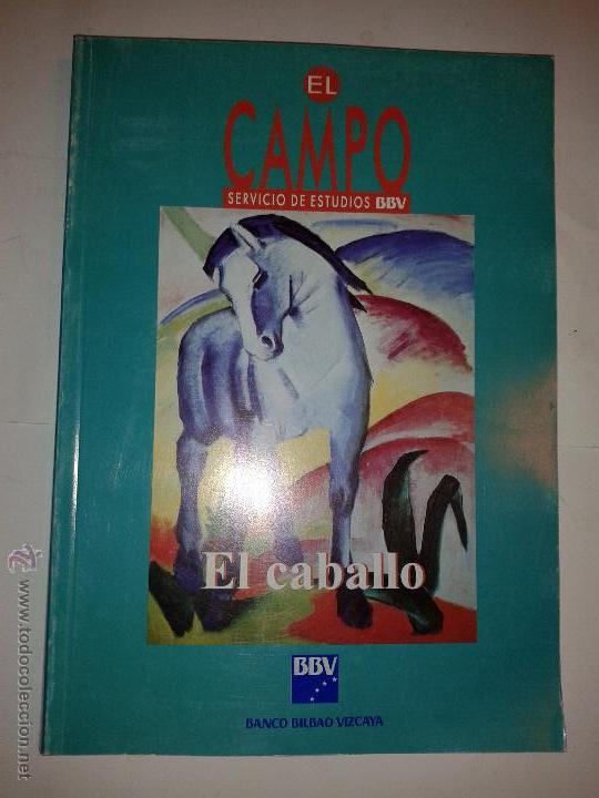 Libros de segunda mano: EL CABALLO 1996 EL CAMPO 135 SERVICIO DE ESTUDIOS BBV - Foto 1