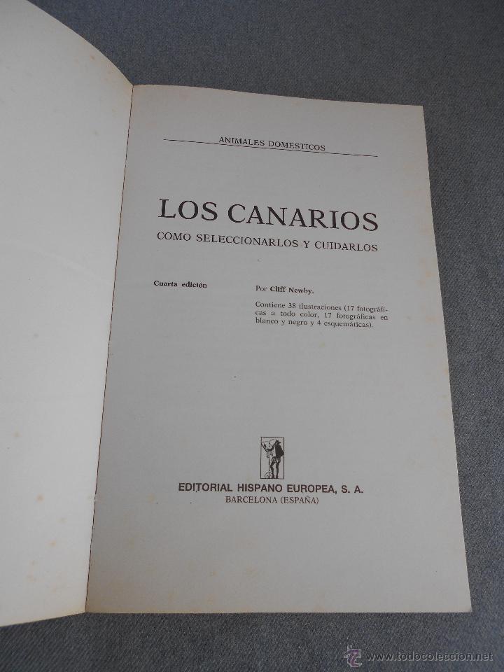 Libros de segunda mano: LOS CANARIOS. COMO SELECCIONARLOS Y CUIDARLOS - Foto 2