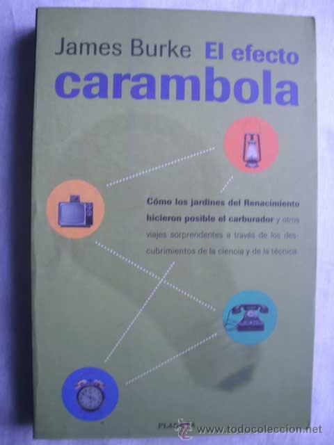 Libros de segunda mano de ciencias: EL EFECTO CARAMBOLA. BURKE, James. 1998 - Foto 1