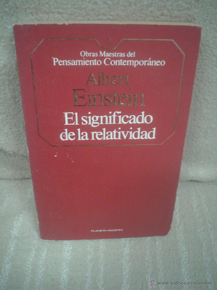 Libros de segunda mano de ciencias: ALBERT EINSTEIN: EL SIGNIFICADO DE LA RELATIVIDAD - Foto 1