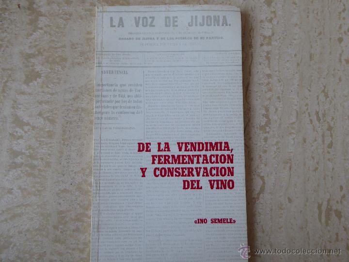 Libros de segunda mano: De la vendimia, fermentaci&oacute;n y conservaci&oacute;n del vino. - Foto 1
