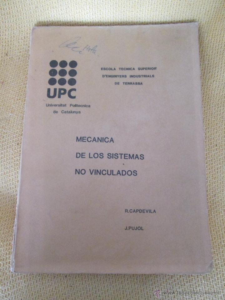 Libros de segunda mano de ciencias: Mecanica de los sistemas no vinculados - R.capdevila - Foto 1