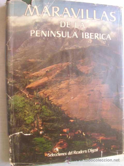 Libros de segunda mano: MARAVILLAS DE LA PEN&Iacute;NSULA IB&Eacute;RICA. 1977 - Foto 1