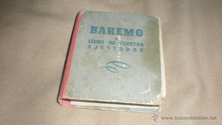 Libros de segunda mano de ciencias: BAREMO O LIBRO DE CUENTAS AJUSTADAS . - Foto 1