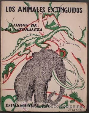 Libros de segunda mano: CABRERA, Angel: LOS ANIMALES EXTINGUIDOS. Portada de Bagaria. - Foto 1