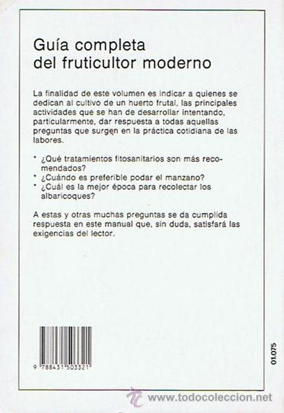 Libros de segunda mano: GU&Iacute;A COMPLETA DEL FRUTICULTOR MODERNO - Foto 2