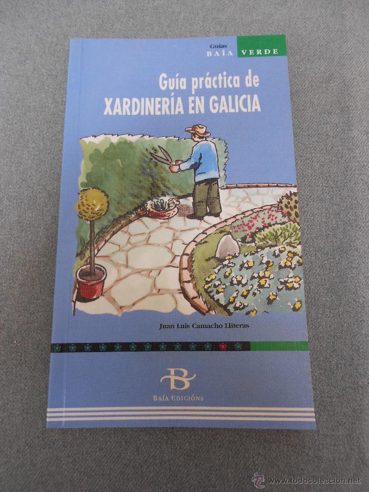 Libros de segunda mano: GUIA PRACTICA DE JARDINERIA EN GALICIA - Foto 1