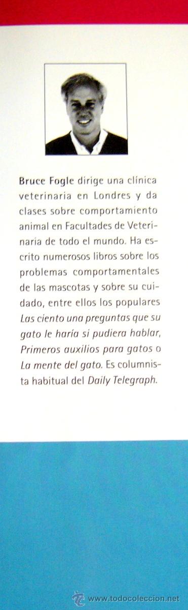 Libros de segunda mano: LOS PERROS HABLAN SOBRE SUS DUE&Ntilde;OS - BRUCE FOGLE - Foto 3