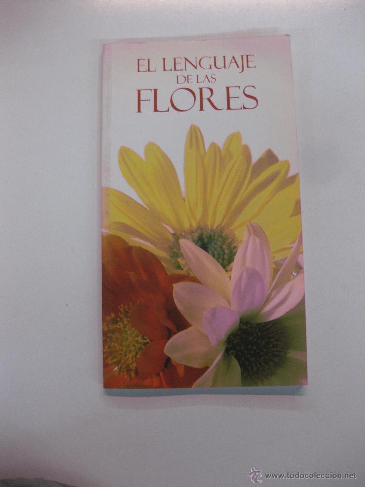 Libros de segunda mano: EL LENGUAJE DE LAS FLORES. EDITORIAL ENTHEOS 2004 - Foto 1