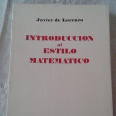 Livros em segunda mão: INTRODUCCION AL ESTILISMO MATEMATICO JAVIER DE LORENZO TECNOS 1ª EDICION. Lote 49583838