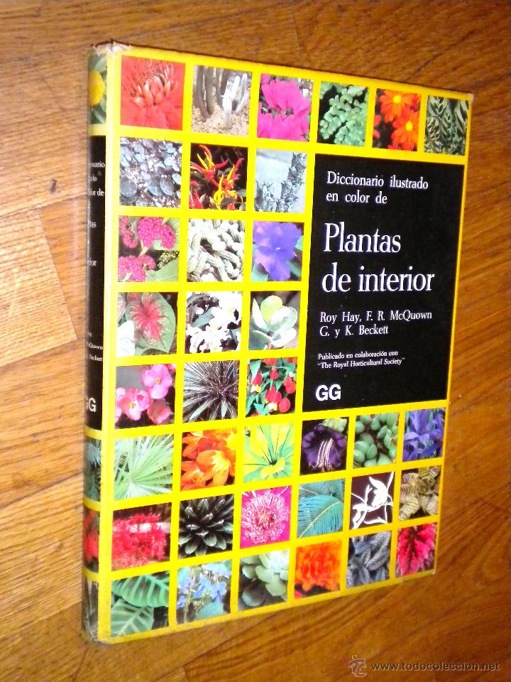 Diccionario Ilustrado En Color De Plantas De Interior Hay Roy Mcquown Fr Beckett K