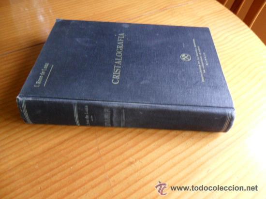 Libros de segunda mano de ciencias: CRISTALOGRAF&Iacute;A - I. ROSO DE LUNA - 1955. 529 PAG. - Foto 2