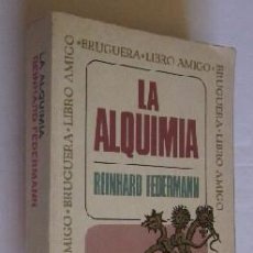 Libros de segunda mano de Ciencias: LA ALQUIMIA - R. FEDERMANN. Lote 50097184