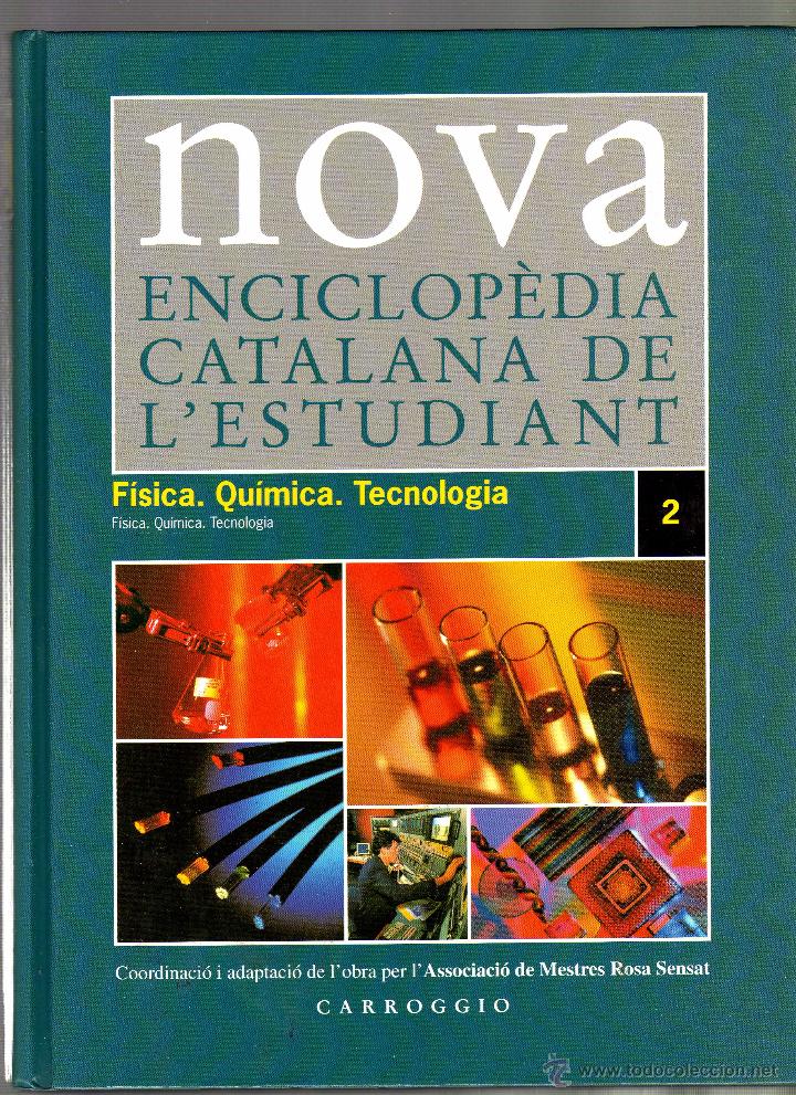 Libri di seconda mano: VOLUMEN N&ordm; 2 DE LA ENCICLOP&Egrave;DIA CATALANA DE L' ESTUDIANT NOVA - F&Iacute;SICA / QU&Iacute;MICA / TECNOLOG&Iacute;A -