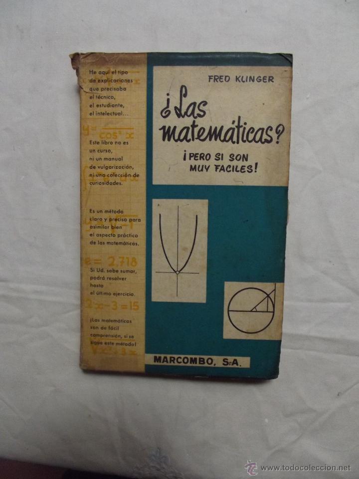 Libri di seconda mano: LAS MATEMATICAS PERO SI SON MUY FACILES POR FRED KLINGER