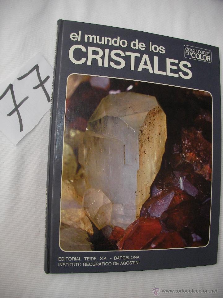 Libros de segunda mano: DOCUMENTAL EN COLOR - EL MUNDO DE LOS CRISTALES - Foto 1