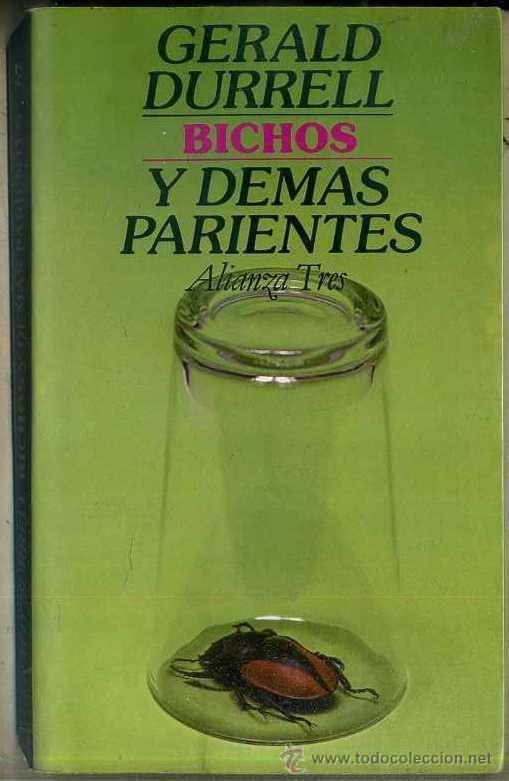 Libros de segunda mano: GERALD DURRELL : BICHOS Y DEM&Aacute;S PARIENTES (ALIANZA, 1995) - Foto 1