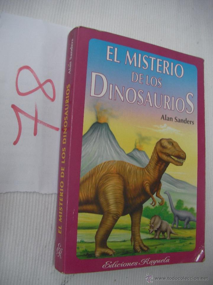 Libros de segunda mano: EL MISTERIO DE LOS DINOSAURIOS - ALAN SANDERS - Foto 1