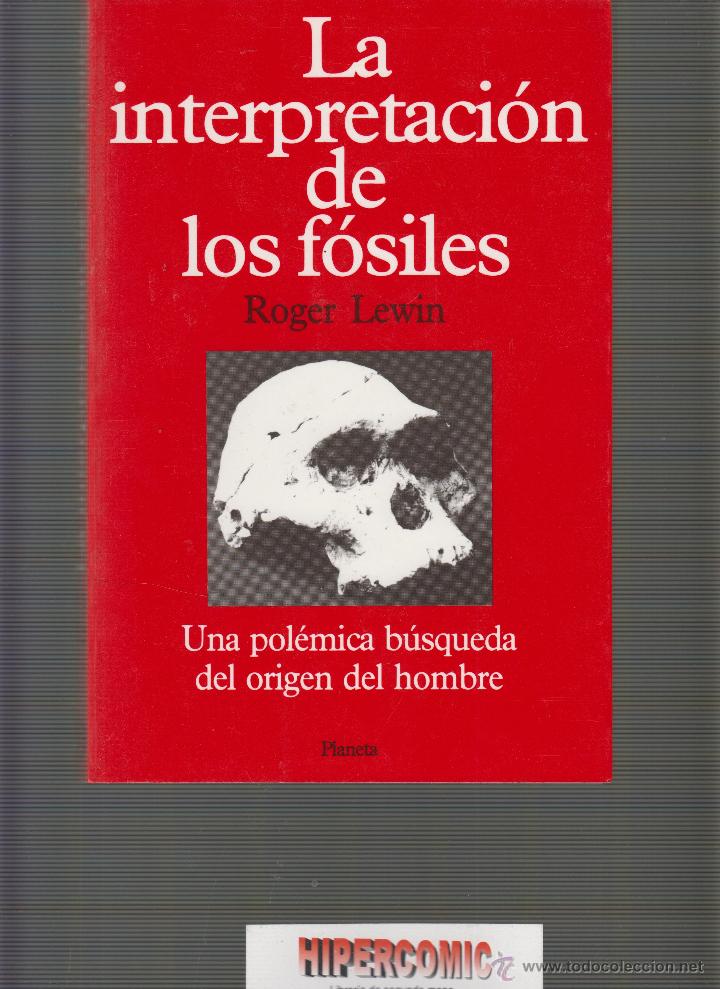 Libros de segunda mano: LA INTERPRETACI&Oacute;N DE LOS F&Oacute;SILES / ROGER LEWIN . - Foto 1