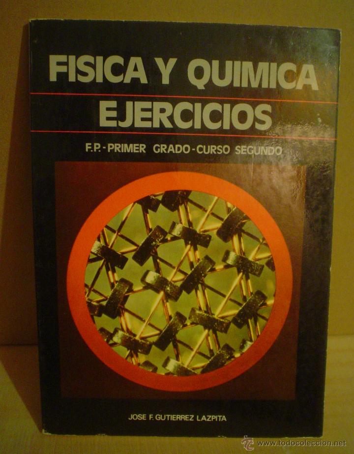 Libros de segunda mano de ciencias: FISICA Y QUIMICA.EJERCICIOS. F.P.-PRIMER GRADO-CURSO SEGUNDO. - Foto 1