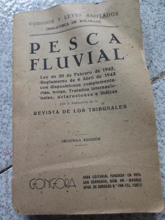 Libros de segunda mano: PESCA FLUVIAL EDIT GONGORA A&Ntilde;O 1942 - Foto 1