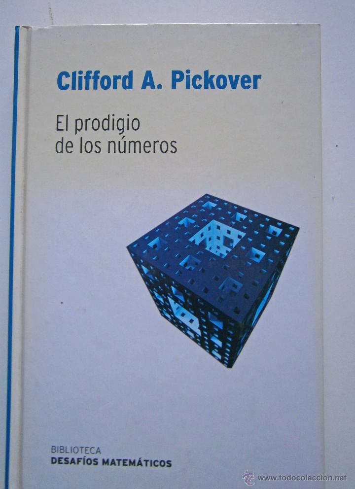 Libros de segunda mano de ciencias: El prodigio de los n&uacute;meros - Clifford A Pickover - Foto 1