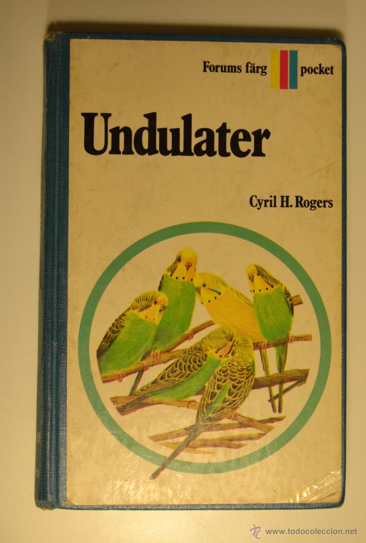Libros de segunda mano: Undulater Libro de los Periquitos 1969 Cyril H. Rogers - Foto 1